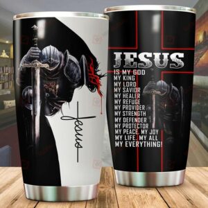 Jesus Is My Everything 20oz 30oz Travel Tumbler TB417