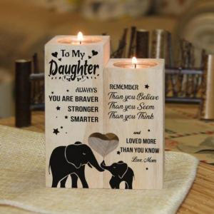 To My Daughter You Are Braver Candle Holder With Heart