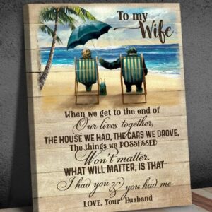 To My Wife Our Lives Together Canvas Wall Art CA258