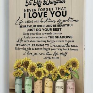 To My Daughter I Love You Canvas Wall Art CA271