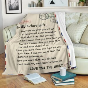 A Letter To My Future Wife Blanket BS271